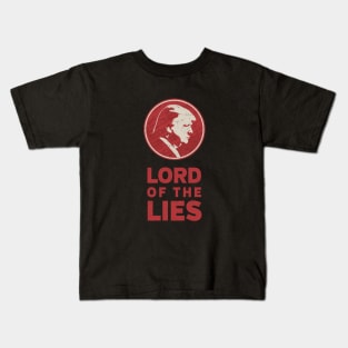 Lord of the Lies Anti-Trump Kids T-Shirt